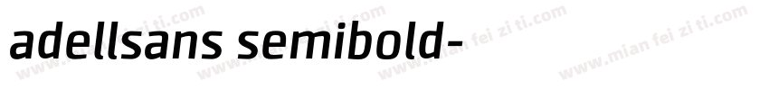 adellsans semibold字体转换